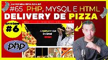 #65 CRIANDO UM DELIVERY DE PIZZARIA PASSO A PASSO EM PHP, HTML E JAVASCRIPT - SITE PIZZARIA EM PHP