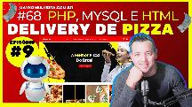 #68 COMO CRIAR SISTEMA PARA  DELIVERY DE PIZZARIA PASSO A PASSO EM PHP, HTML E JAVASCRIPT
