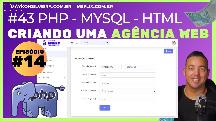 COMO CRIAR UM SITE DE AGÊNCIA EM PHP EPISÓDIO 14 - BACK-END - MAYKON SILVEIRA - CRIAR SITE EM PHP