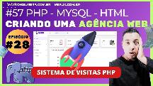 COMO CRIAR UM SITE DE AGÊNCIA EM PHP EPISÓDIO 28 - BACK-END - CRIAR CONTADOR DE VISITAS EM PHP