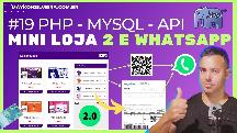 COMO CRIAR UMA LOJA VIRTUAL COM PHP, MYSQL E API DO BANCO EFÍ E ENVIANDO PEDIDOS POR WHATSAPP