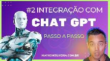 COMO FAZER UMA INTEGRAÇÃO COM O CHAT GPT DO ZERO E FÁCIL - MAYKON SILVEIRA