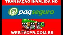 COMO RESOLVER O ERRO DE TRANSAÇÃO INVÁLIDA NO PAGSEGURO