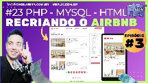 CRIANDO A PARTE DE LISTAGEM DE IMÓVEIS DO AIRBNB COM PHP E HTML E JAVASCRIPT - EPISÓDIO 3 - MSFLIX