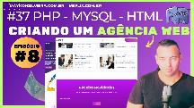 CRIANDO UMA AGÊNCIA DE CRIAÇÃO DE SITE E MARKETING DIGITAL EPSÓDIO 8 - CRIAR SITES EM PHP