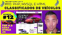EPISÓDIO 12 CRIAR UM CLASSIFICADOS DE VEÍCULOS EM PHP 8. 2 - SITE DO ZERO EM PHP PARA ANUNCIOS
