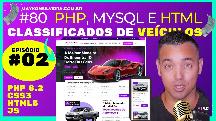 EPISÓDIO 2 - CRIANDO UM CLASSIFICADOS DE VEÍCULOS COMPLETO EM PHP 8.2 FRONT-END E BACK-END - CURSO PHP 8.2 MSFLIX
