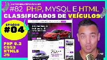 EPISÓDIO 4 - CRIANDO UM CLASSIFICADOS DE VEÍCULOS COMPLETO EM PHP 8.2 FRONT-END E BACK-END - CURSO PHP 8.2 MSFLIX