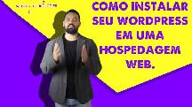 Instalando o wordpress na sua hospedagem de sites - Maykon Silveira
