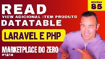 Leitura do dataTable em adicional item produto - Episódio 85 da série criando um marketplace laravel - Maykon Silveira