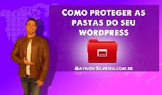Protegendo pastas do wordpress - Maykon Silveira