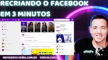 RECRIANDO O FACEBOOK EM 3 MINUTOS COM PHP, HTML5 CSS3 E JAVASCRIPT - PROGRAMAÇÃO PARA INICIANTES
