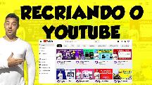 RECRIANDO O YOUTUBE PASSO A PASSO PARA INICIANTES - MAYKON SILVEIRA