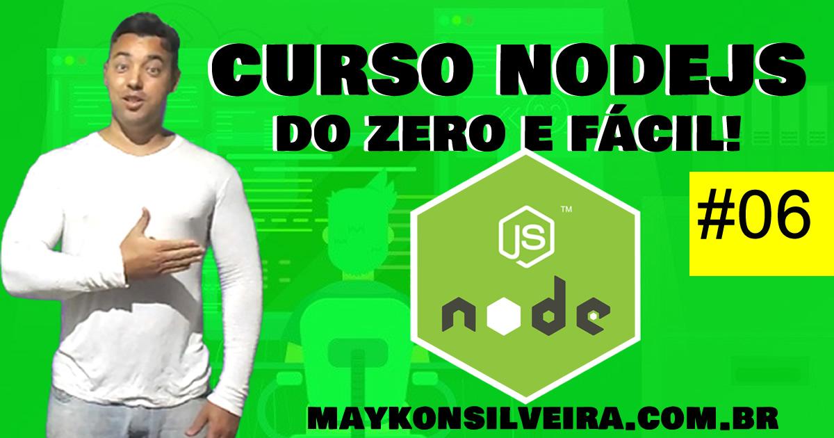Curso NodeJS Aula 6 - Criando um servidor com express - NodeJS - Maykon Silveira