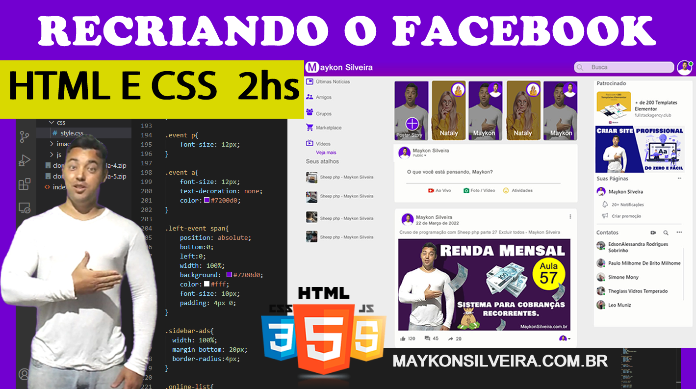 RECRIANDO O FACEBOOK PASSO A PASSO - CURSO DE HTML E CSS - Maykon Silveira