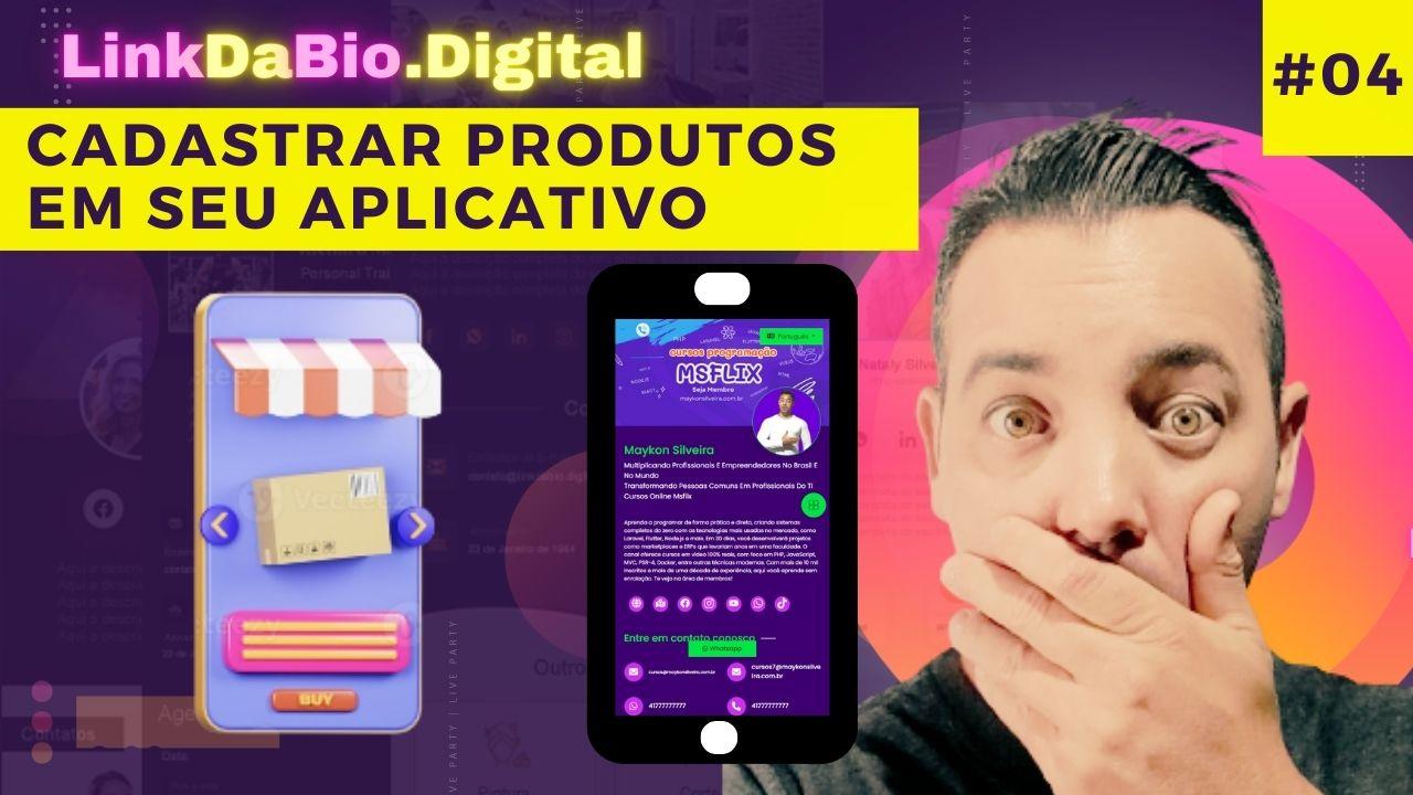Como vender seus produtos e serviços online no linkdabio.digital - Como Transformar Suas Redes Sociais em Uma Máquina de Vendas - Criar Site Aplicativo Link da Bio - Maykon Silveira