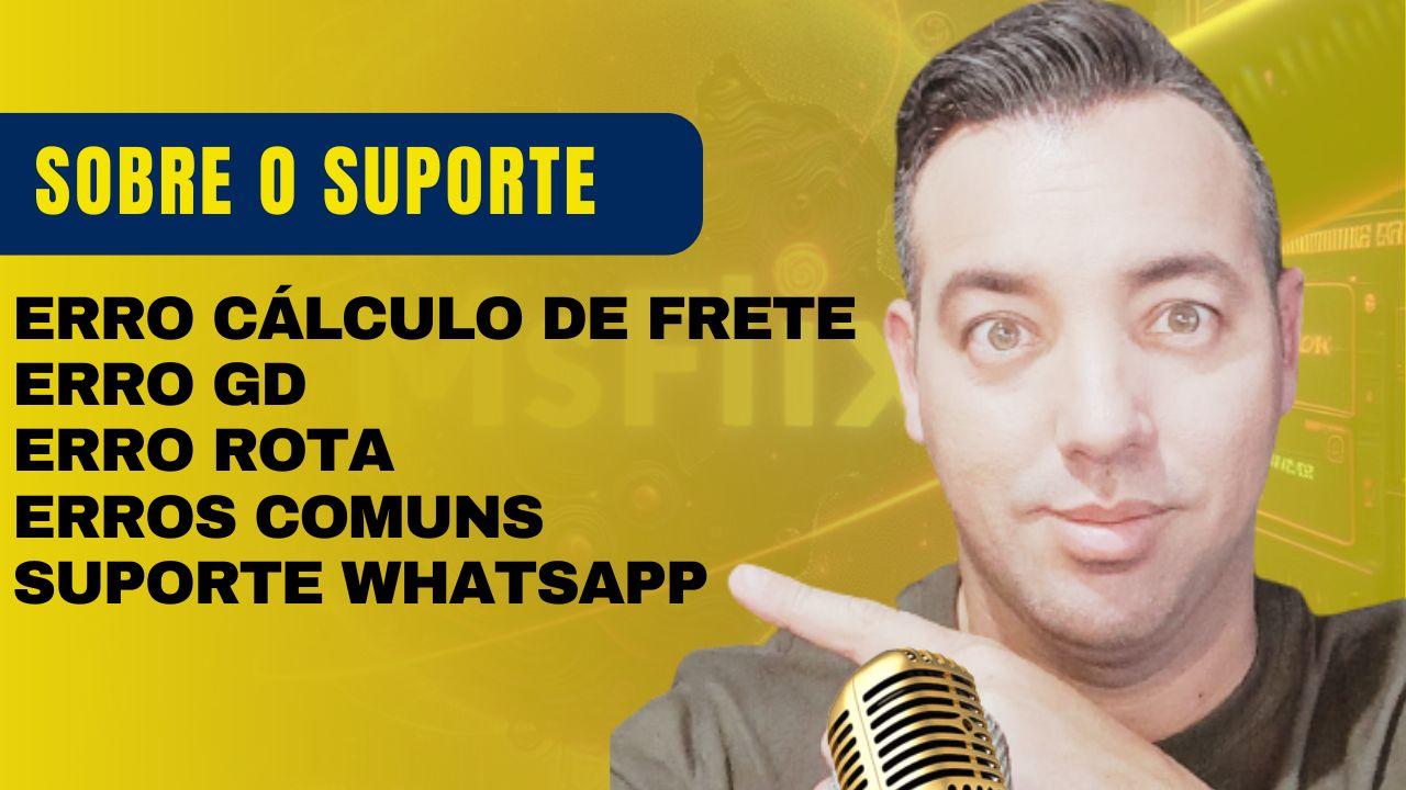 Suportes Msflix: Erro GD - Erro Rotas - Erros Comuns - Erro Cálculo de Frete - Suporte por WhatsApp - Maykon Silveira