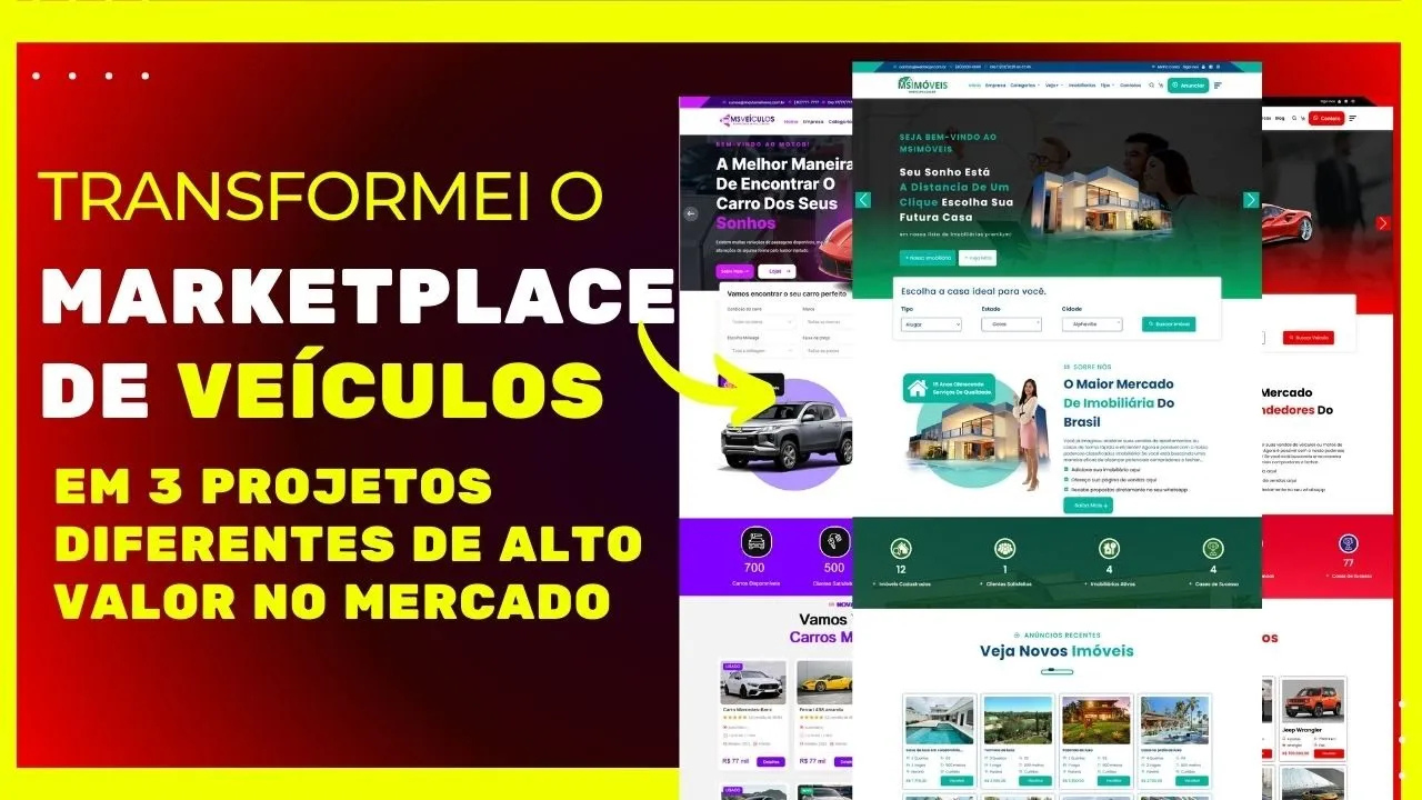 Transformei o marketplace de veículos em 3 projetos diferentes de alto valor no mercado.